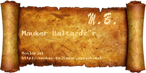 Mauker Baltazár névjegykártya